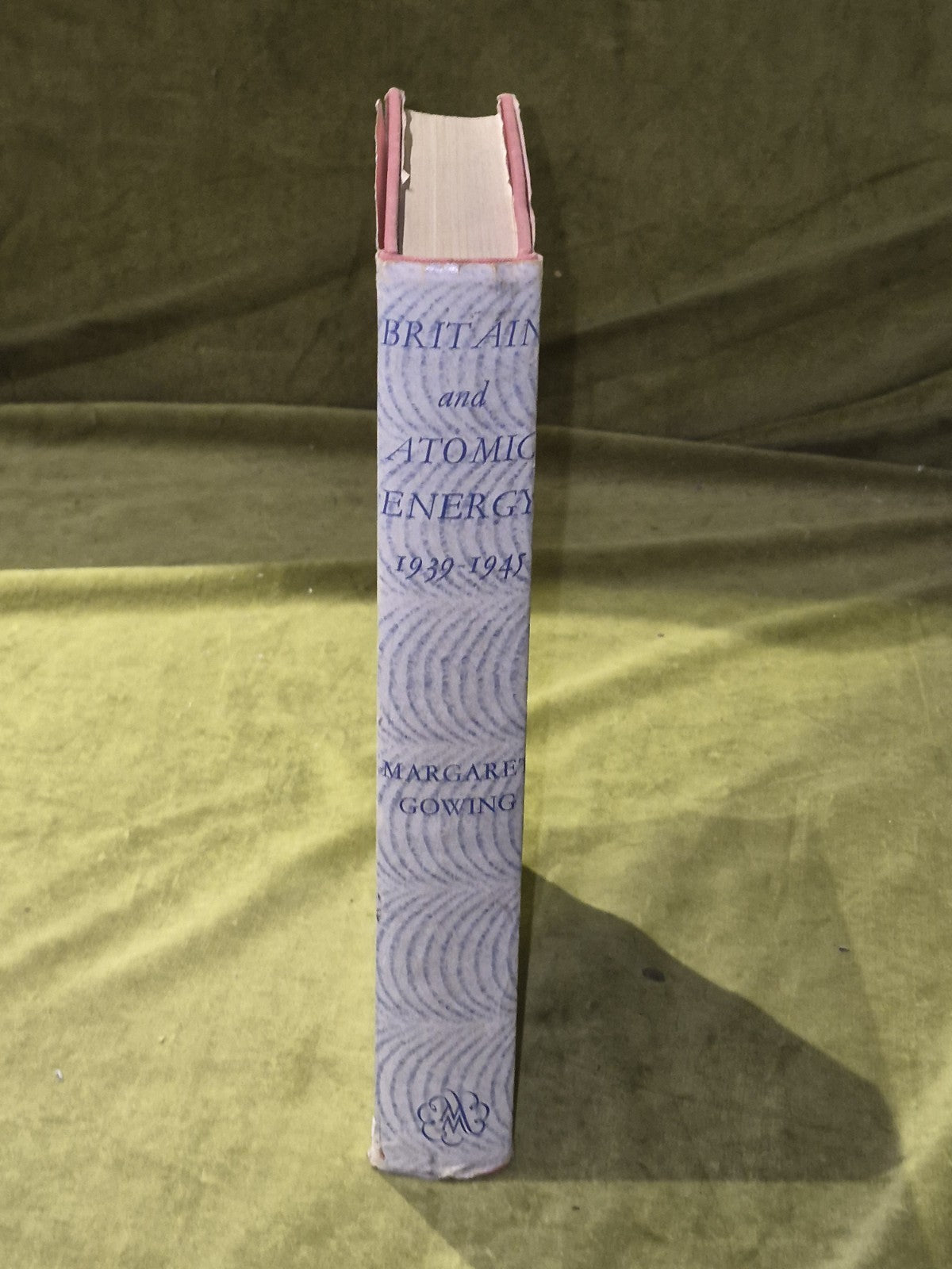 Britain And Atomic Energy 1939-1945 - Margaret Gowing 1964 1st HB DJ2