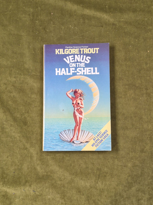 Kilgore Trout – Venus on the Half Shell - Panther 19820