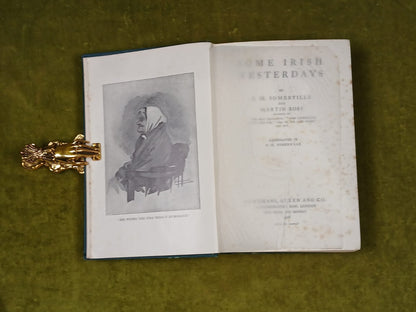 Some Irish Yesterdays - Somerville & Ross - 1906 - Longmans 1st HB4