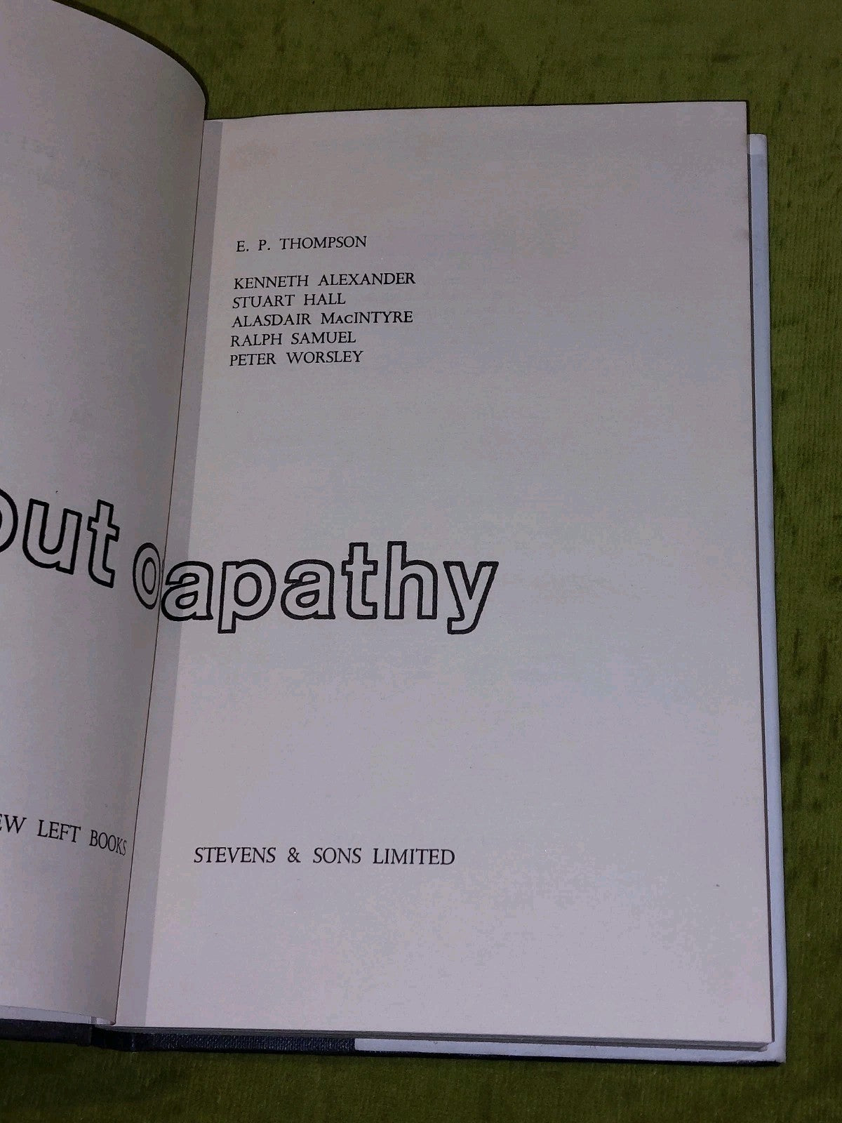Out Of Apathy New Left Books 1st HB/DW3