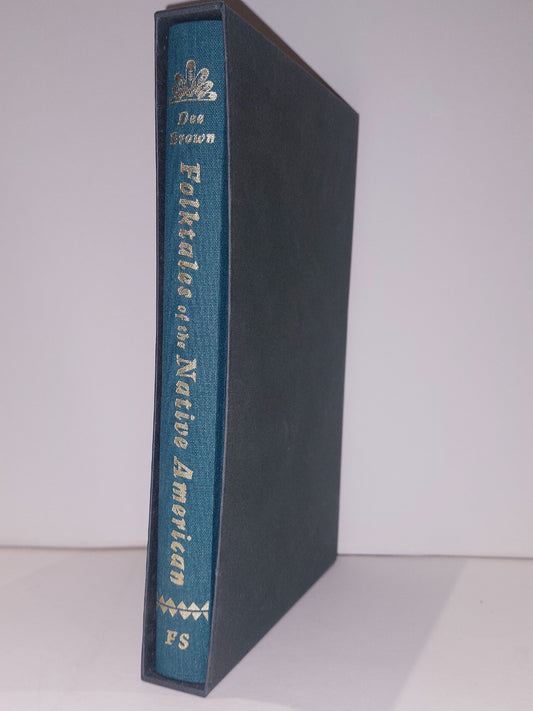Folktales of the Native American  Dee Brown  Folio Society (2012) Folk Tales0