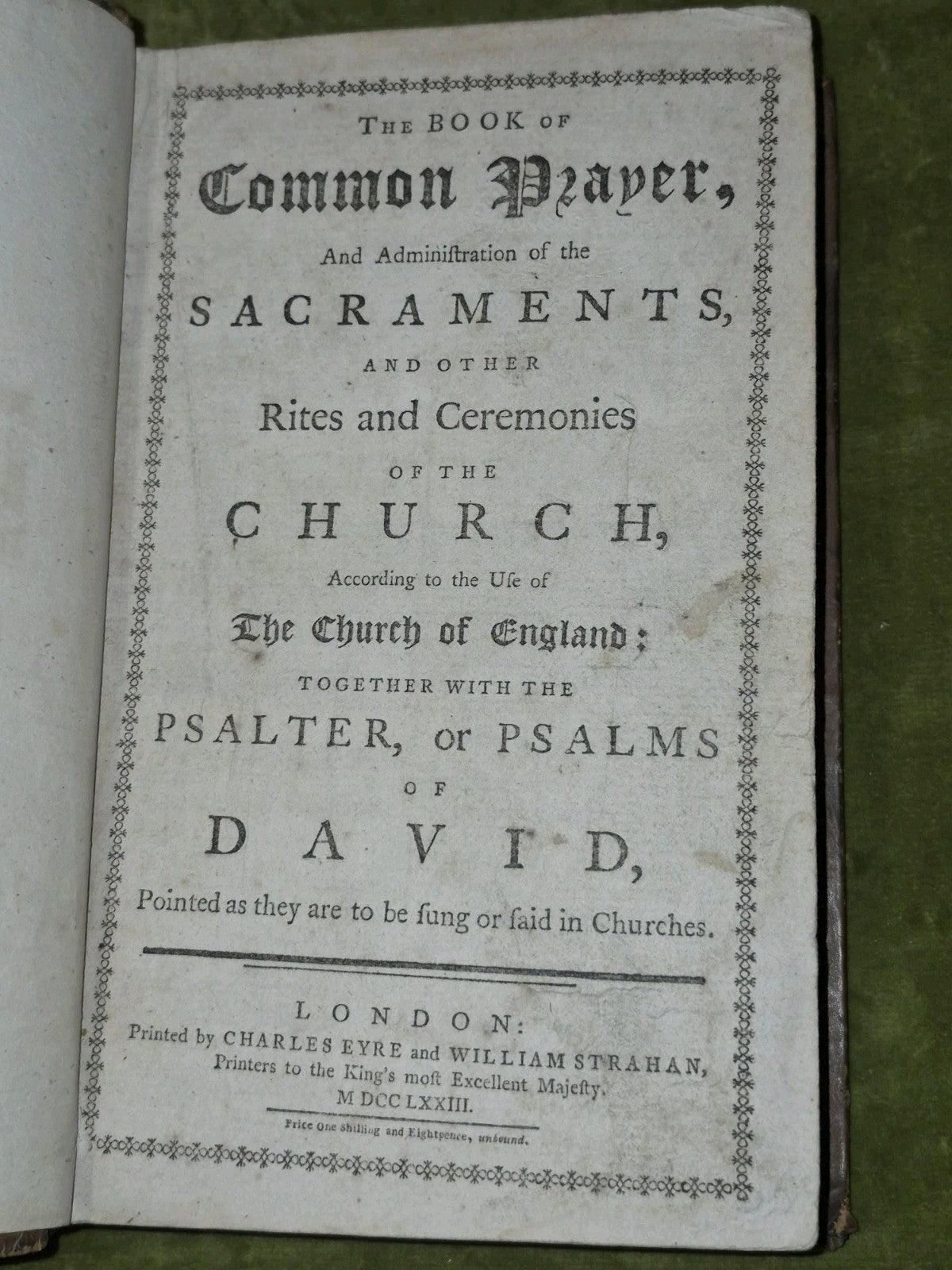 The Book of Common Prayer Sacraments Psalter Charles Eyre William Strahan 17736