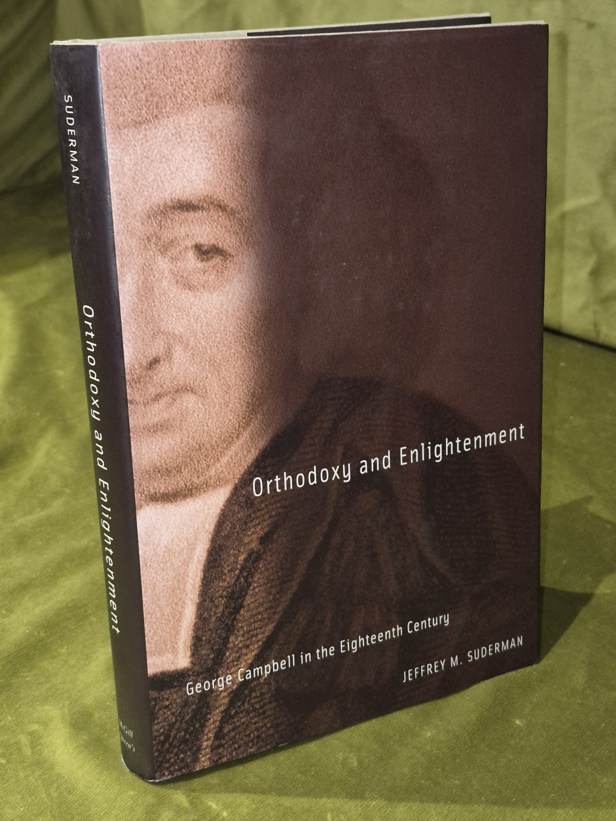 Orthodoxy and Enlightenment: George Campbell in the Eighteenth Century (2001)0