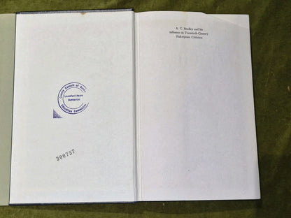 A C Bradley and His Influence in Twentieth-Century Shakespeare Criticism3