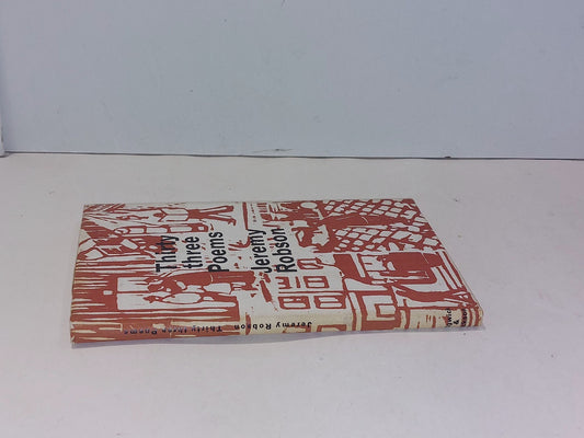 Thirty Three Poems By Jeremy Robson (1964) Hb Book With Dustjacket1
