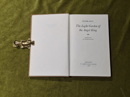 The Light Garden of the Angel King Journeys in Afghanistan - Peter Levi 1972 1st5