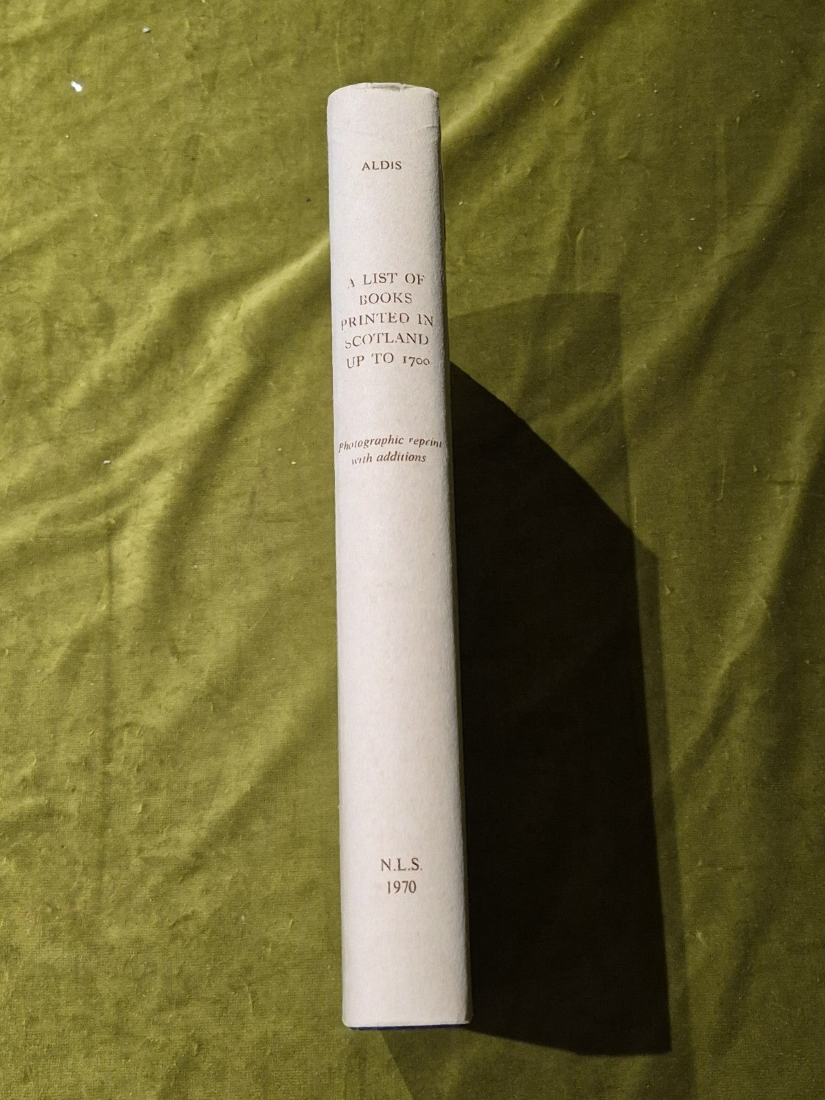 A List Of Books Printed In Scotland Before 1700 | Harry G Aldis1