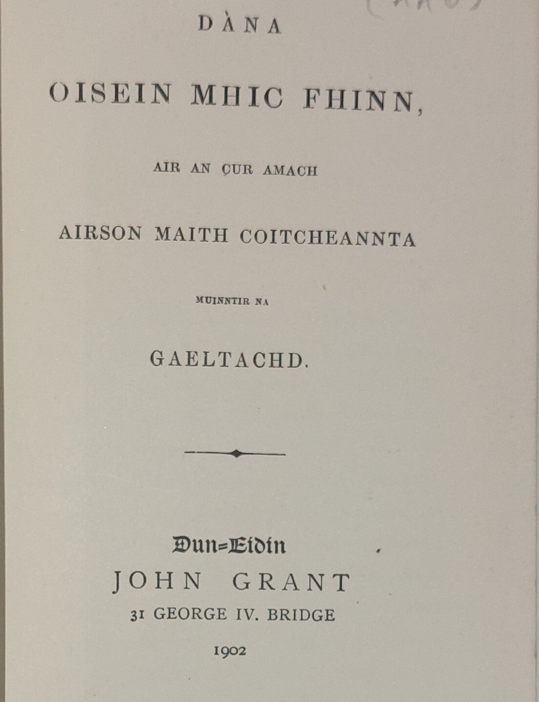 The Poems Of Ossian: Dana Oisein Mhic Fhinn... (1902) Book5
