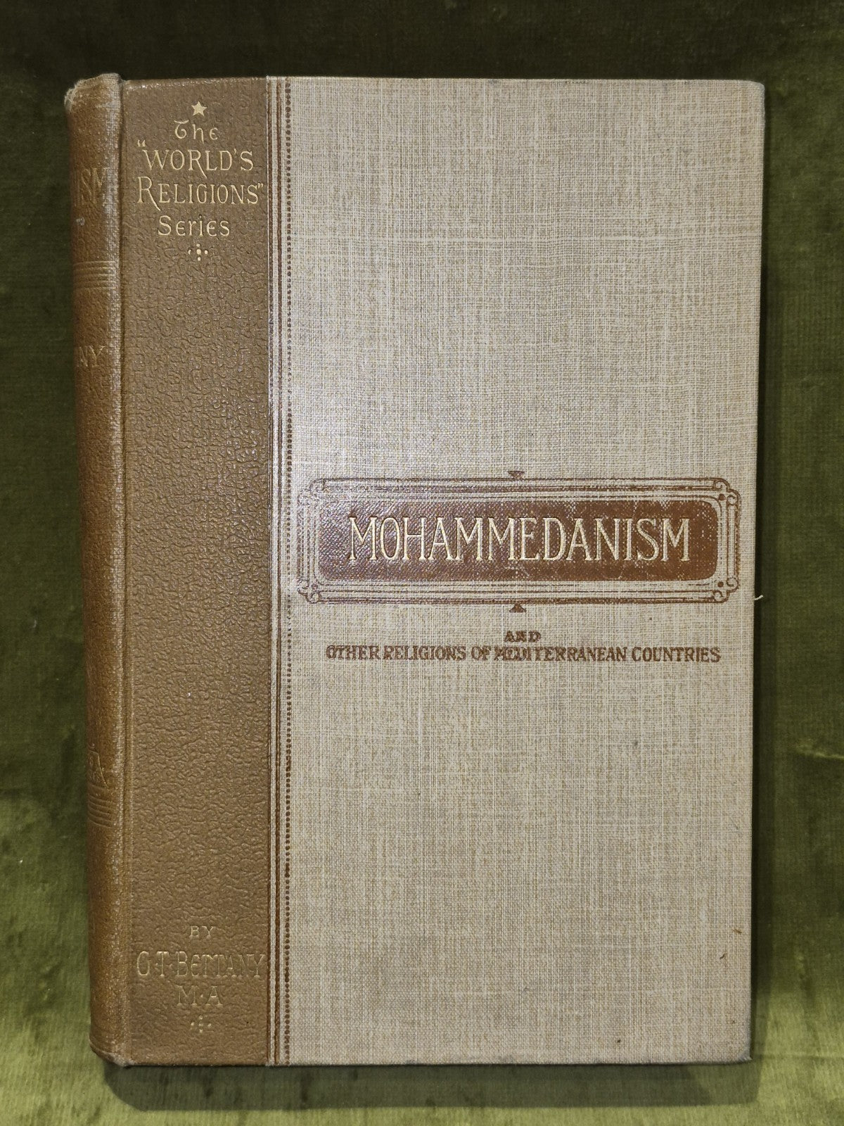 Mohammedanism and other Religions of Mediterranean Countries (1892) Bettany1