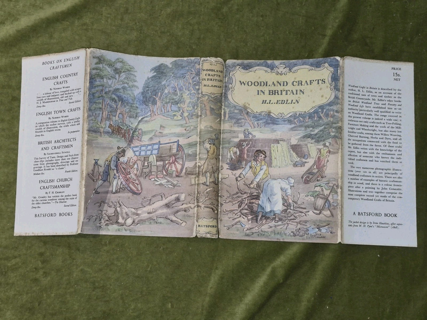 Woodland crafts in Britain (1st ed), H.L. Edlin, B T Batsford Ltd2