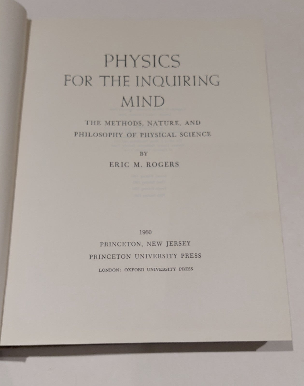 Physics for the Inquiring Mind By Eric Rogers (1960) Hb Book2