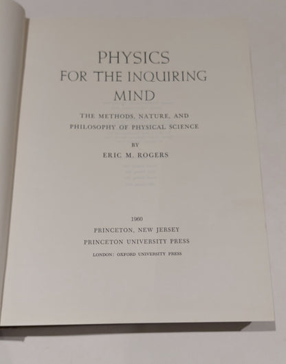 Physics for the Inquiring Mind By Eric Rogers (1960) Hb Book2