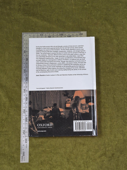 Inventing Television Culture: Men, Women, and the Box , Janet Thumim Oxford 20041