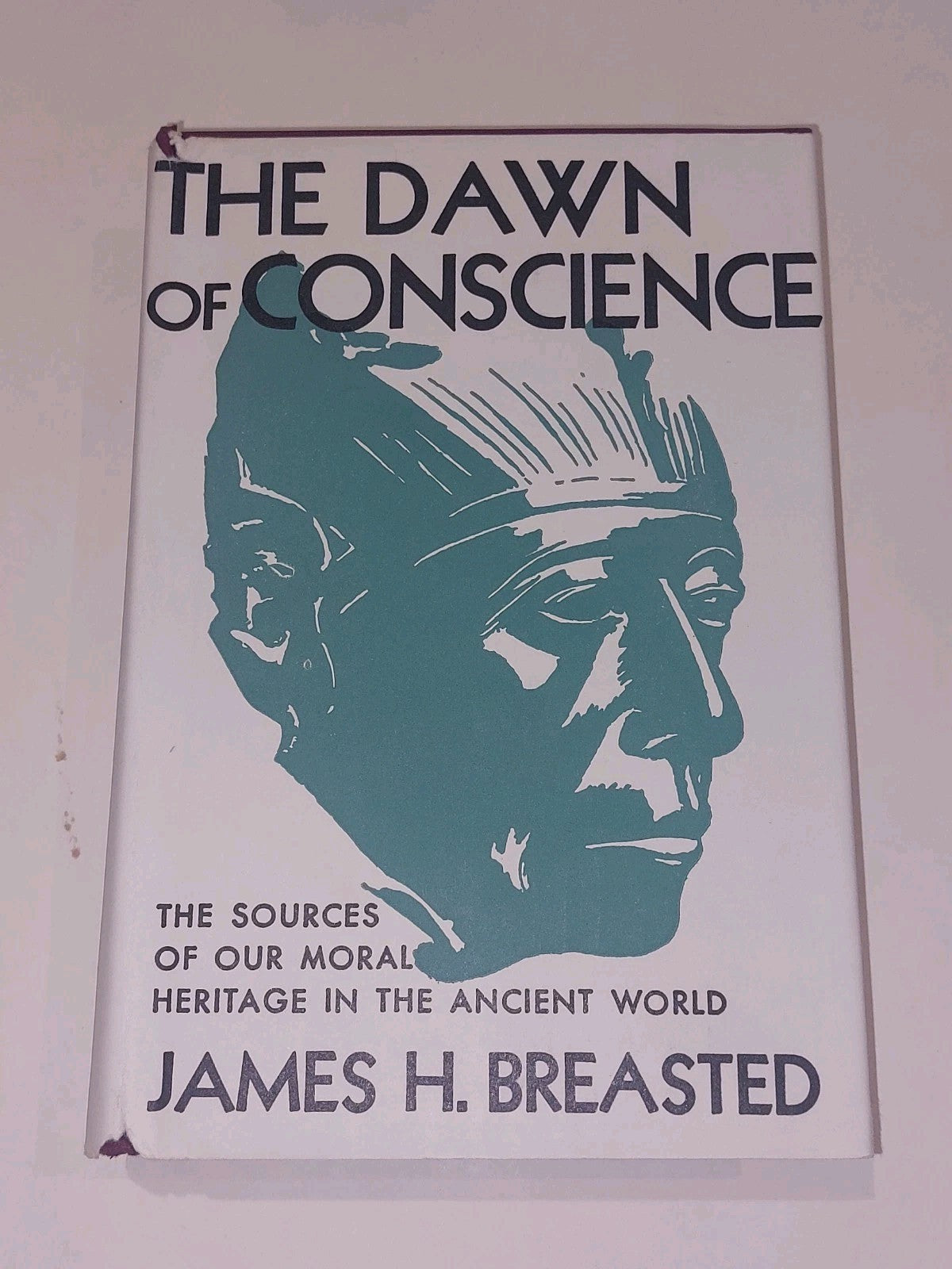 The Dawn of Conscience by James H. Breasted 1933 1st Ed Hb Book With Dj0