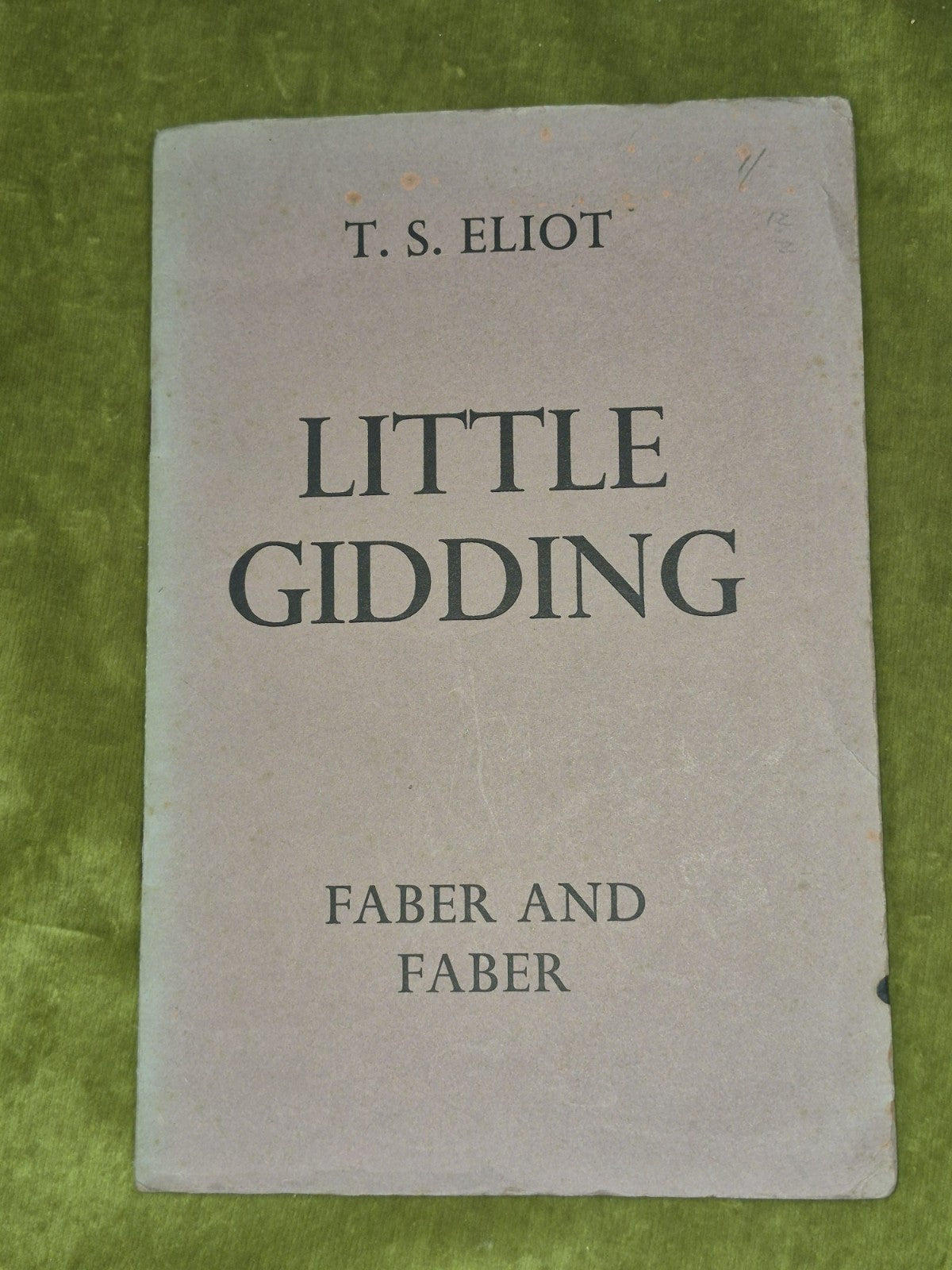 T.S. Eliot Little Gidding FIRST EDITION 1942 Soft Cover Stapled Glasgow Press0