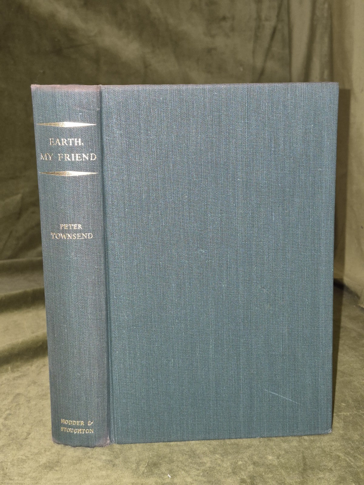 Peter Townsend Earth My Friend 1959 Hodder & Stoughton HB jacket First2