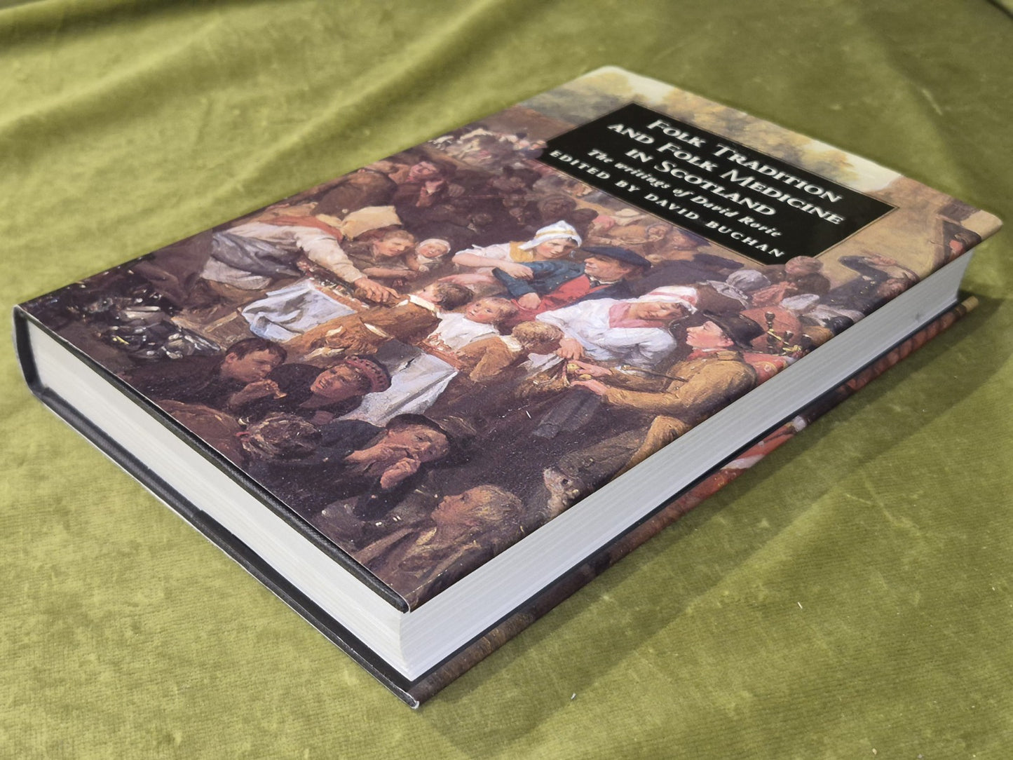 Folk Tradition and Folk Medicine in Scotland: Writings of David Rorie 19943