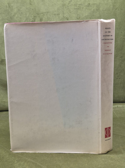 Essays in the history of architecture presented to Rudolf Wittkower  1969 Second1