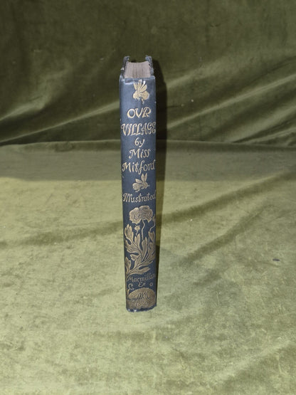 Our Village By Miss Mitford, illustrated by Hugh Thomson, First UK Edition 18932