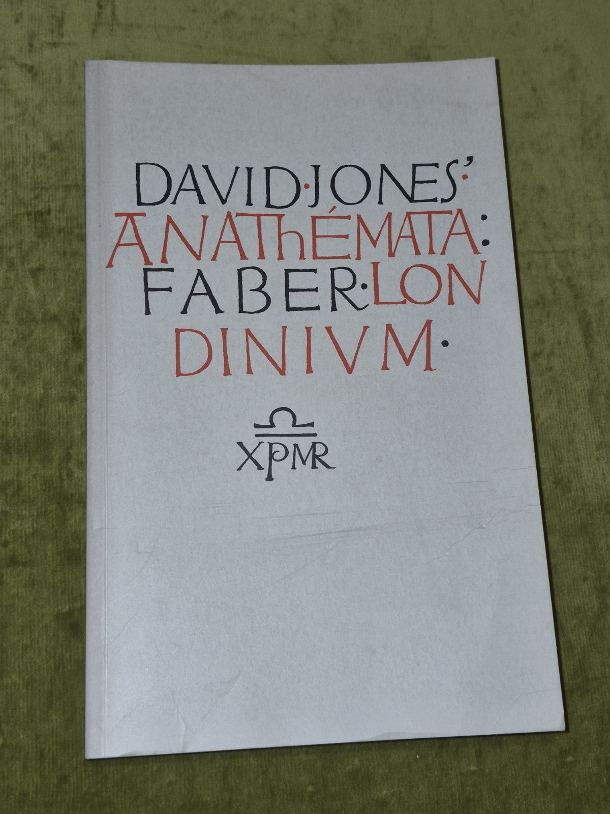 Anathemata : Fragments of an Attempted Writing - David Jones - Faber  (1972)0