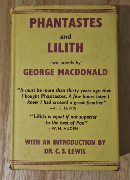 George MacDonald PHANTASTES AND LILITH Two Novels 1962 Gollancz 1st Ed. CS Lewis0
