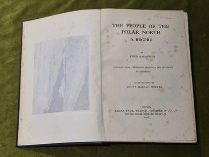 The People of the Polar North: A Record, Knud Rasmussen - 1908 Hardback3