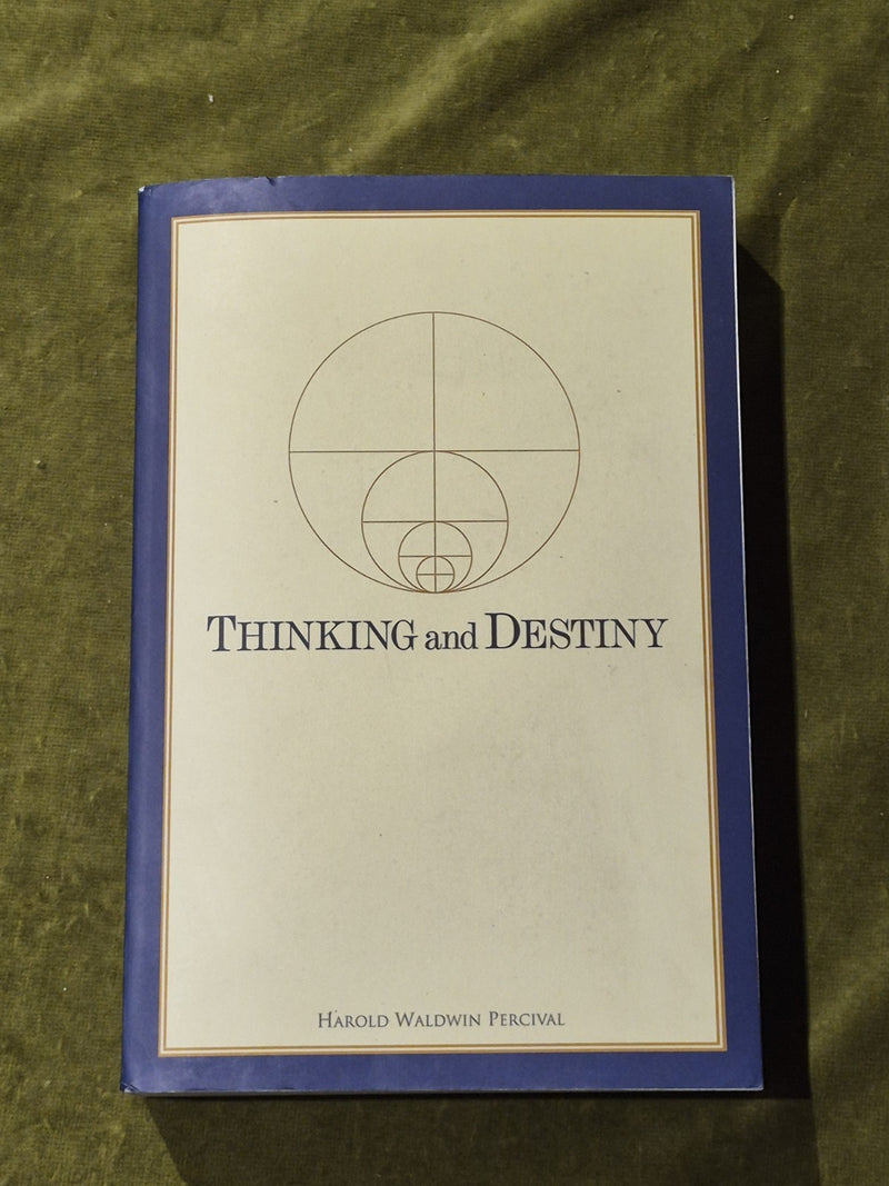 Thinking and Destiny - Harolf Waldwin Percival - Word Foundation 2020 reprint0
