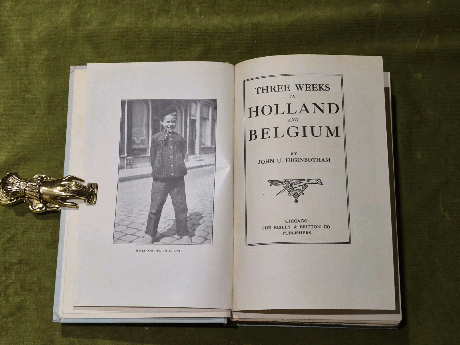1910 Three Weeks In Holland And Belgium by Higinbotham5