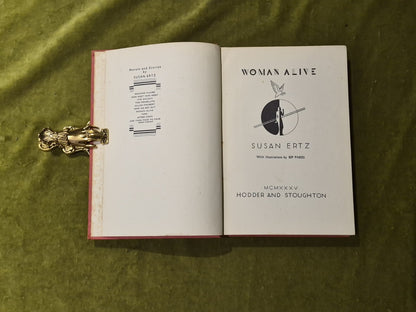 WOMAN ALIVE - by Susan Ertz - 1st UK edition Hodder & Stoughton 1935 HB5