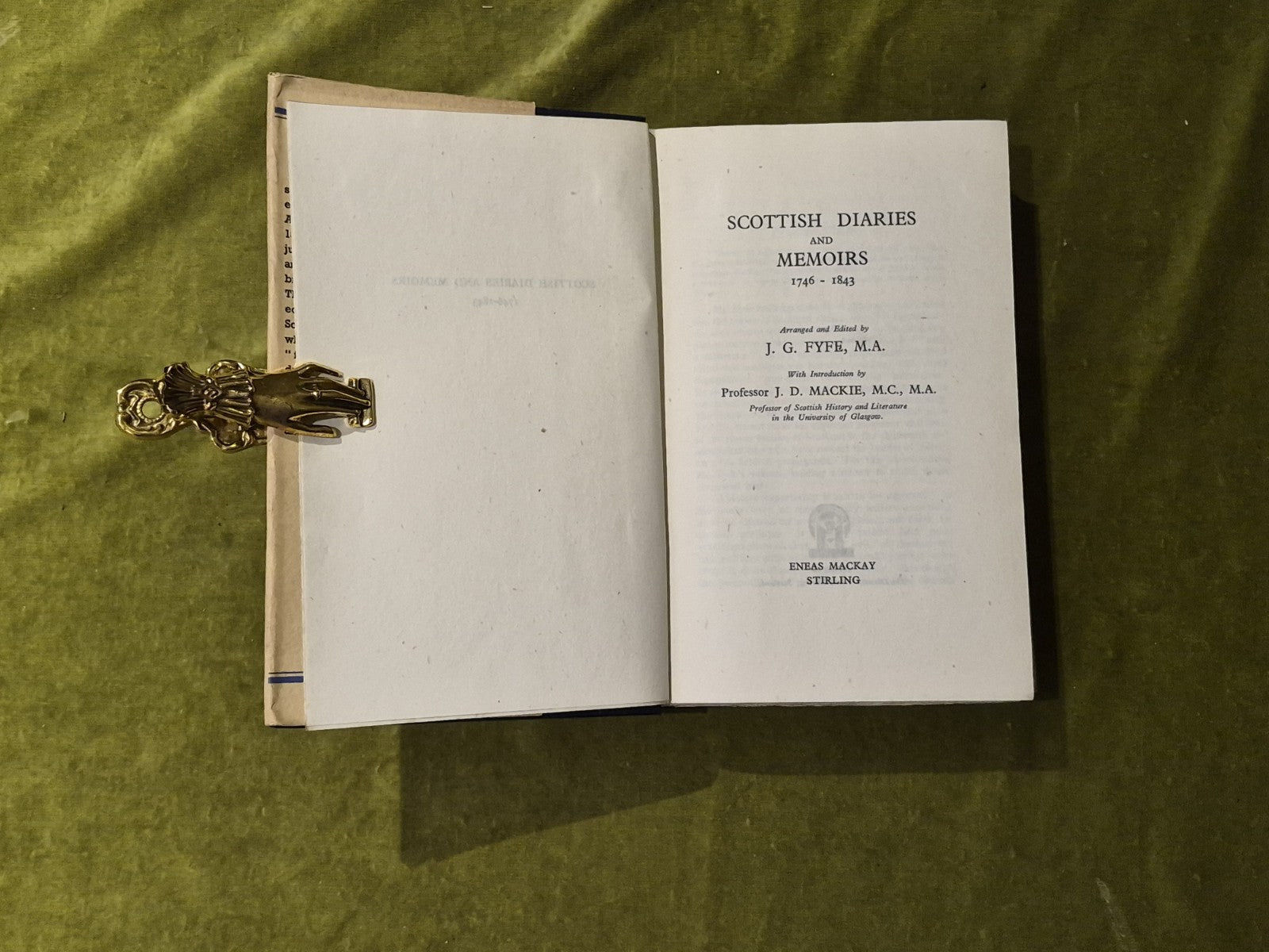 Scottish Diaries and Memoirs 1746-1843, J G Fyfe , Mackay 1942 1st HB DJ4