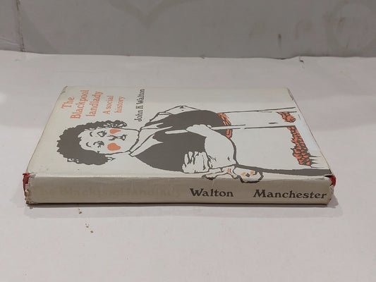Blackpool Landlady: A Social History By John Walton, SIGNED (1978) Hb Book 1