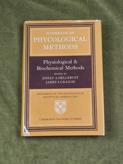 Handbook of Phycological Methods - Hellebust , Cragie , Cambridge 1978 HB DJ0