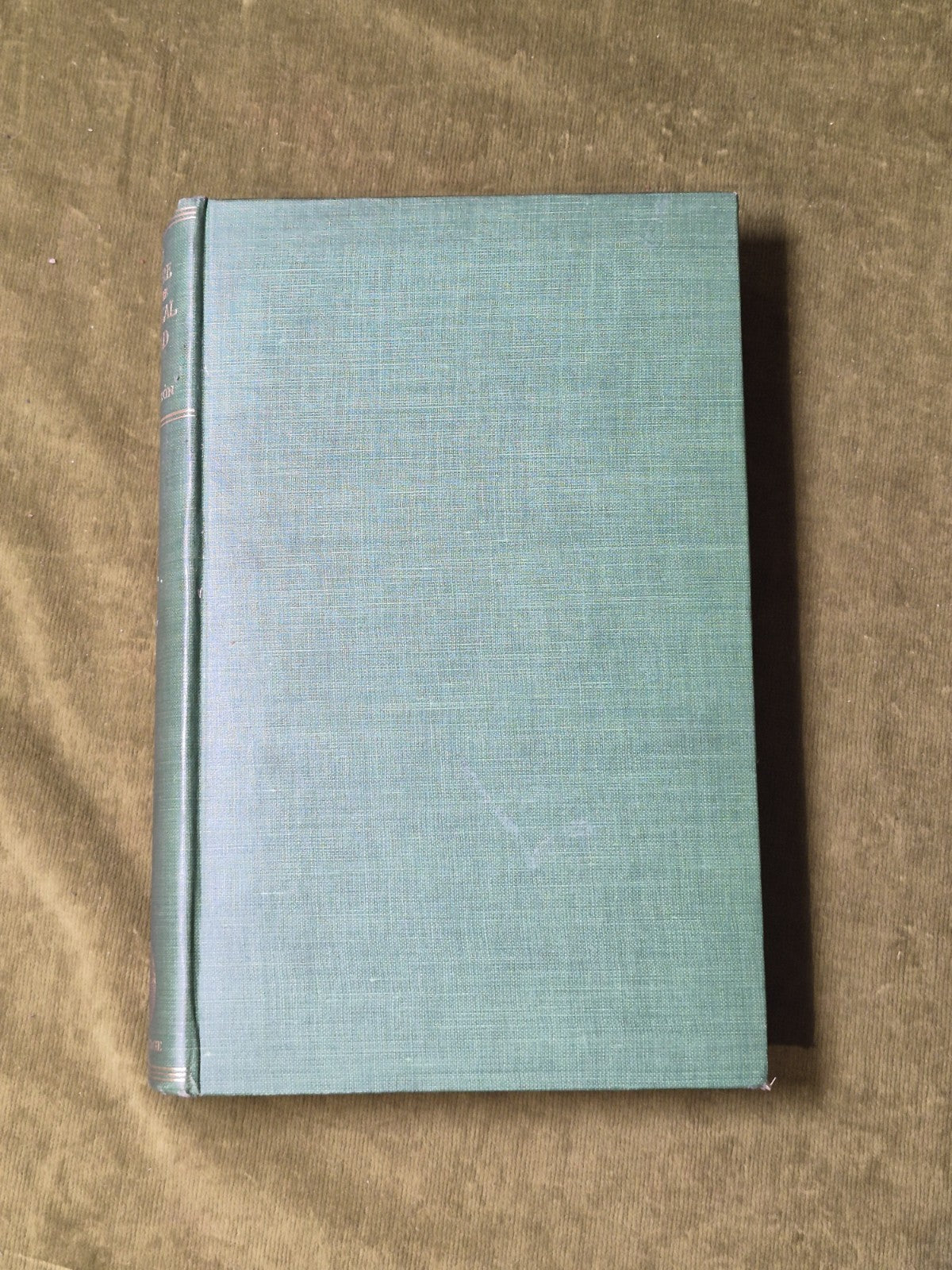 The Nature of the Physical World Gifford Lectures - A S Eddington 1928 Cambridge1