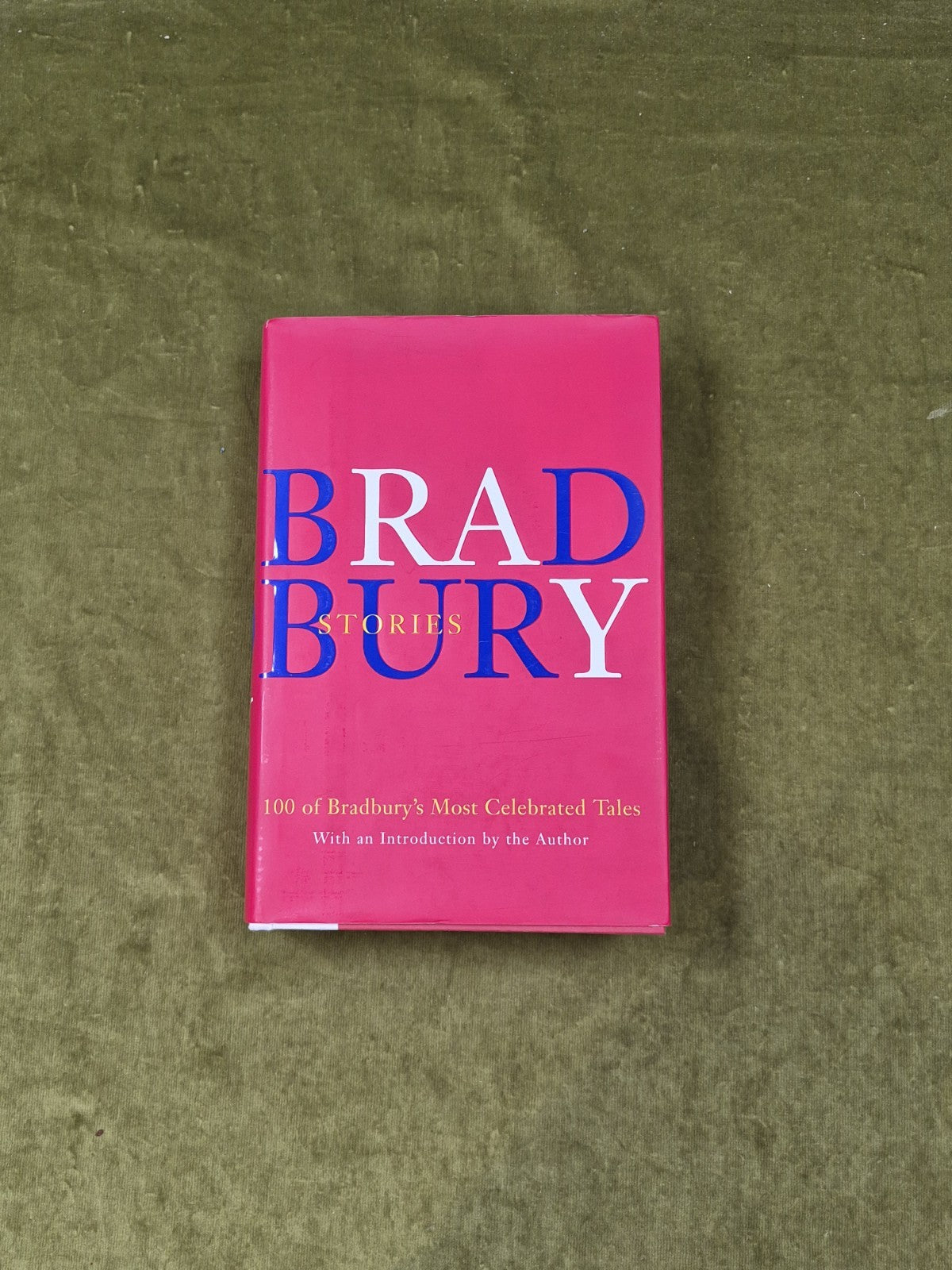 Ray Bradbury - Bradbury Stories 100 of His Most Celebrate Tales 2003 1st HB DJ0