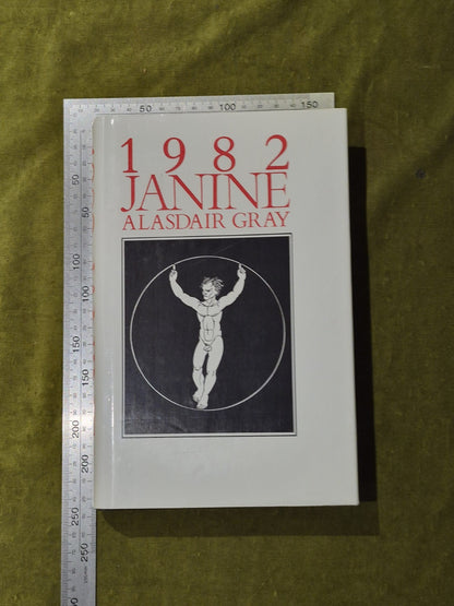 1982 Janine - Alasdair Gray - Jonathan Cape 1984 1st HB DJ2