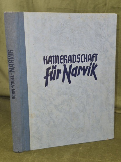 Kameradschaft Fur Narvik Marsch Nach Dem Norden 1942 Gauverlag Tirol Propaganda0
