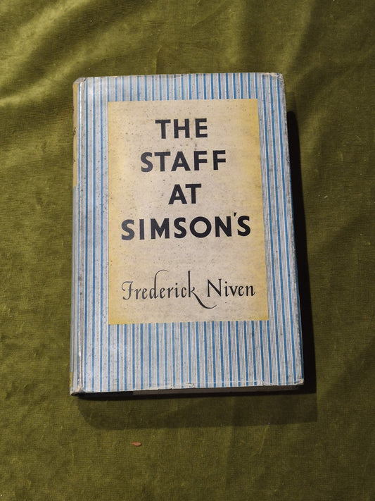 The Staff at Simson's - Frederick Niven 1937 hardback with dust jacket0