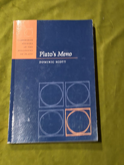 Plato's Meno. Cambridge Studies in the Dialogues of Plato. Dominic Scott0