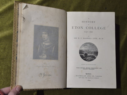 A History of Eton College (1440-1898) - Lyte, Sir H.C. Maxwell6