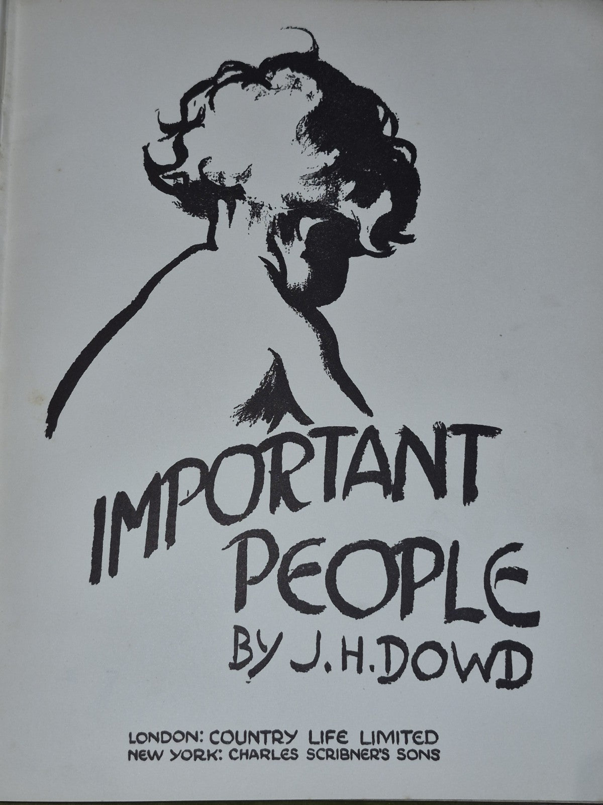 Important People by J. H. Dowd (1930 First Edition) London: Country Life7