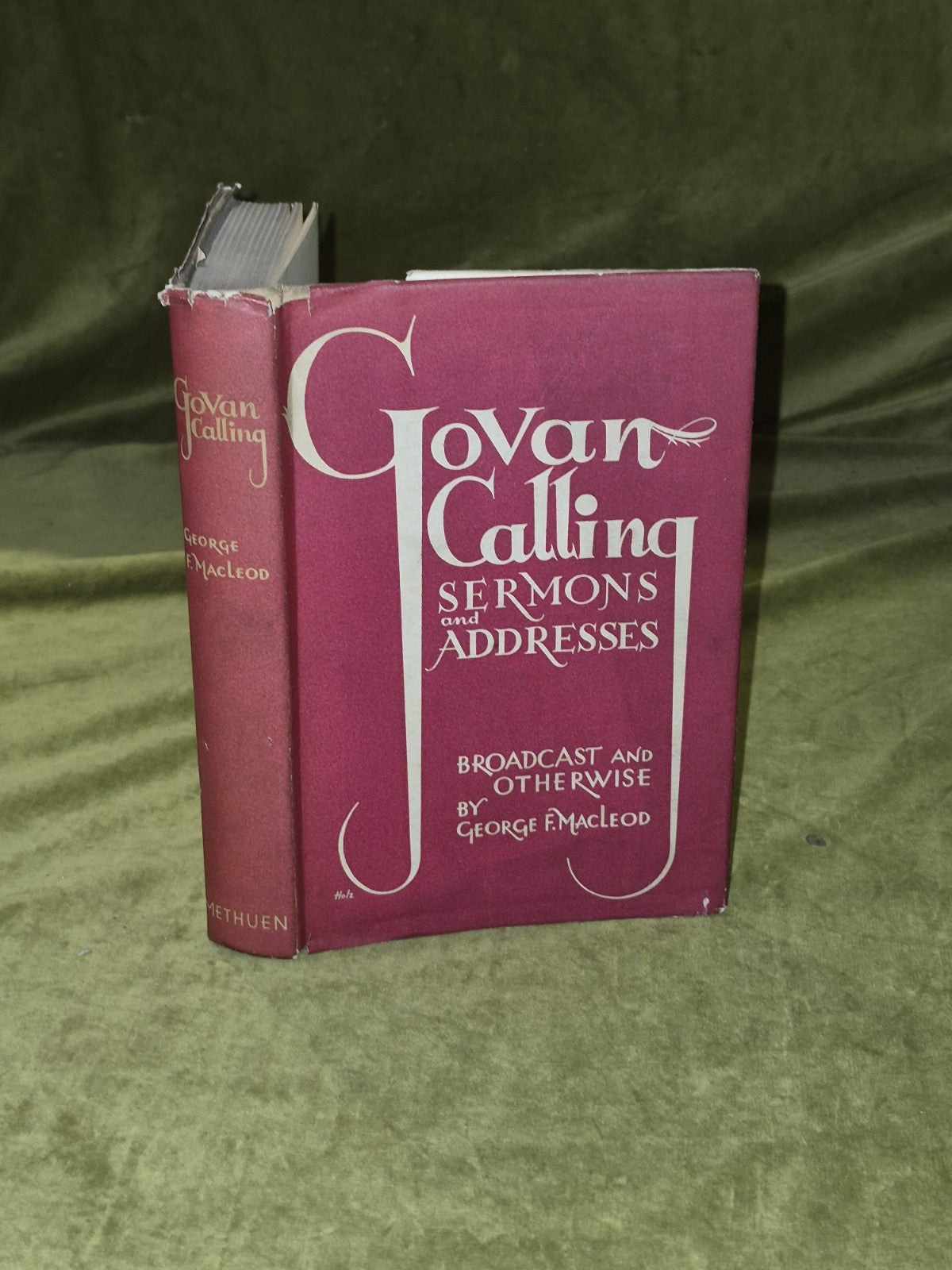 Govan Calling : Sermons and Addresses - George F Macleod - 1934 1st HB DJ0