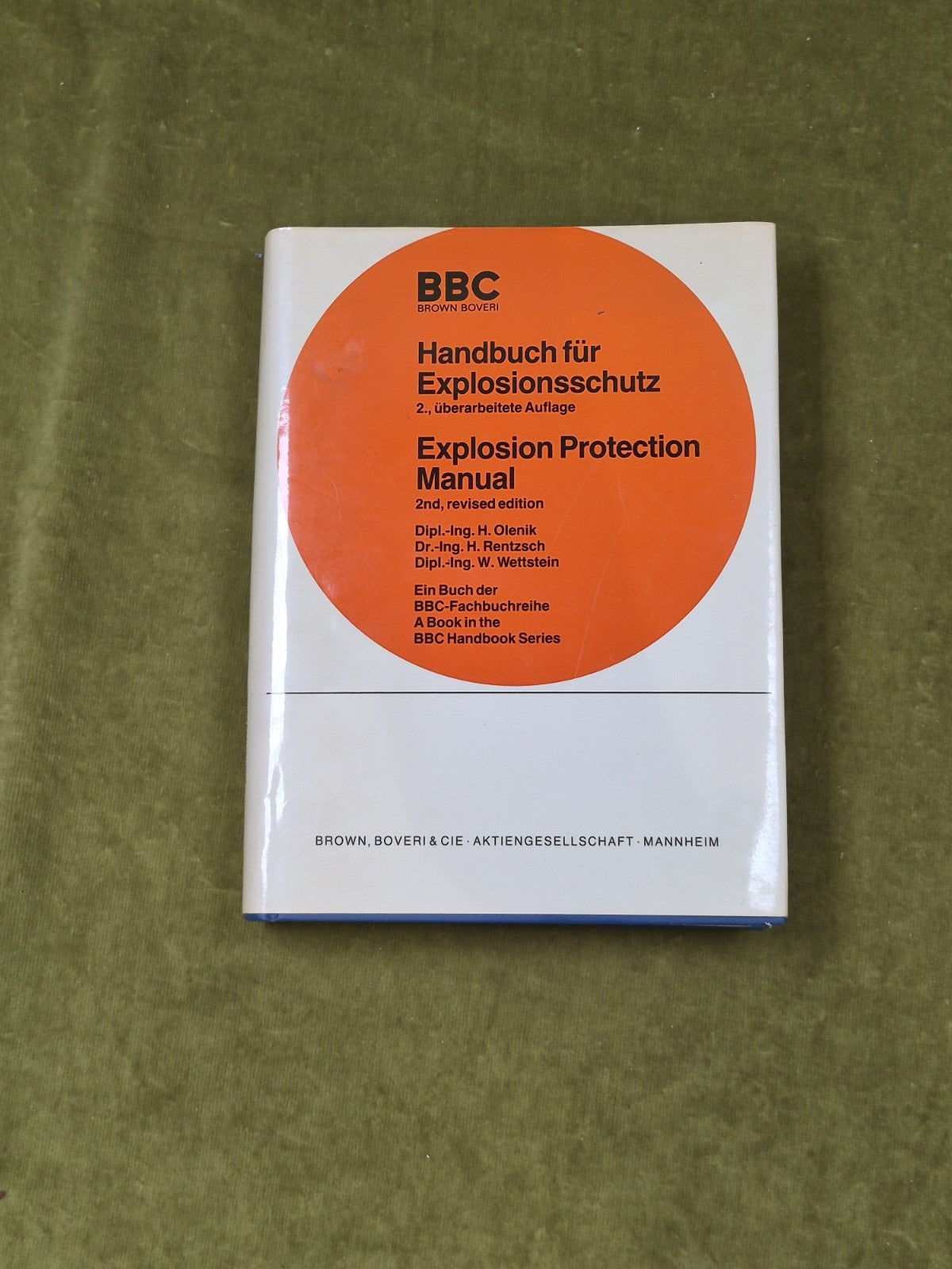 The Explosion Protection Manual 2nd Revised Edition German/English 19710