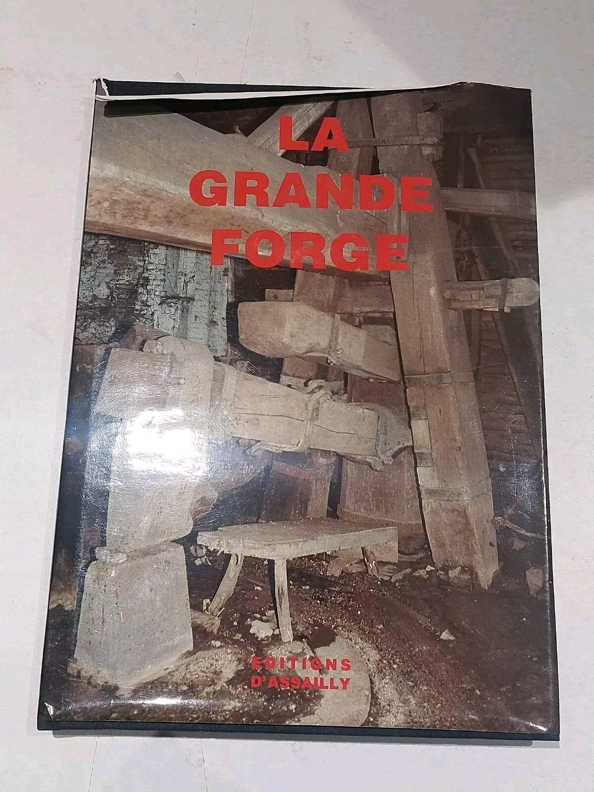 La Grande Forge By Christian Sutterlin (1981) Hb Book0