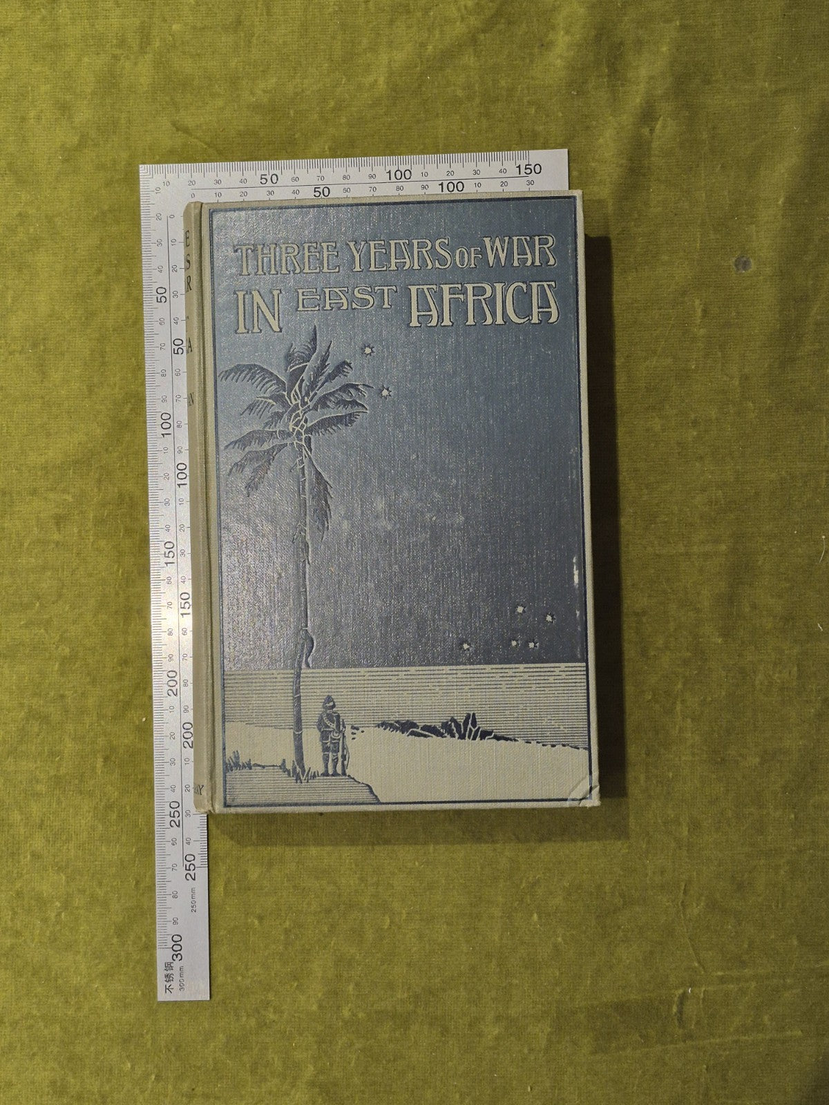 Three Years of War in East Africa - Angus Buchanan , John Murray 1919 1st 3 maps3