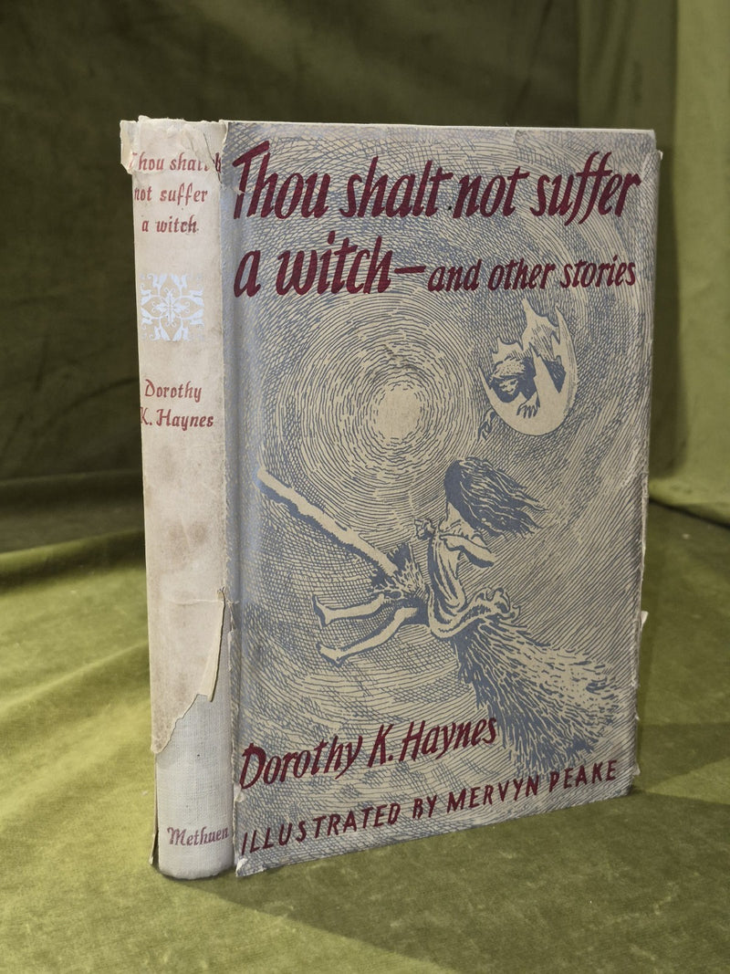 Thou Shalt Not Suffer A Witch and Other Stories Dorothy Haynes 19490