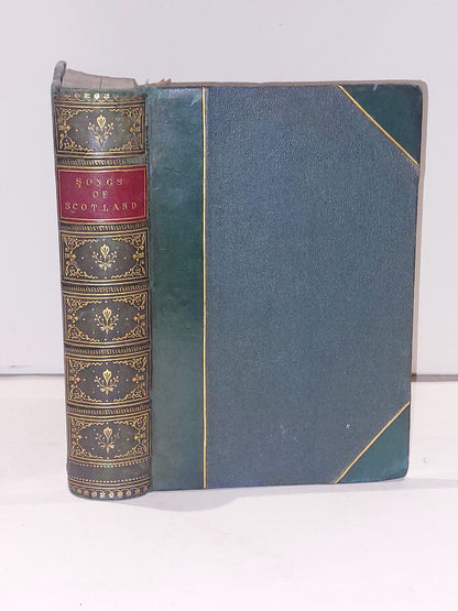 The Songs Of Scotland Chronologically Arranged Second Edition (1872)+ Provenance0