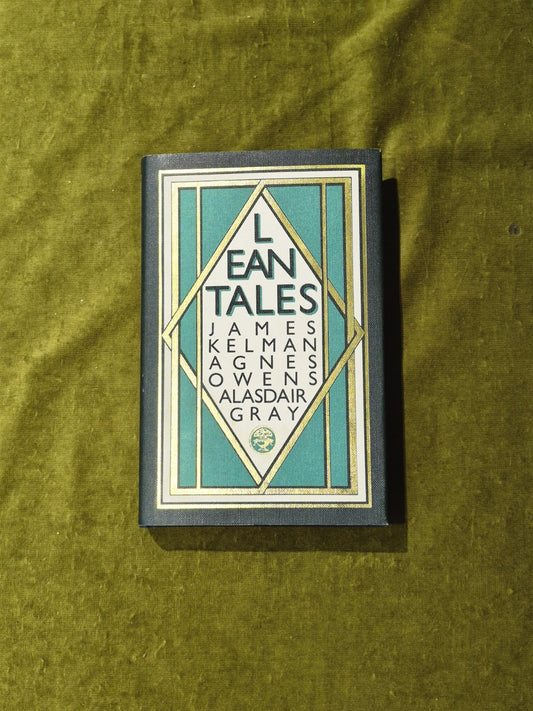 Alasdair Gray (SIGNED) James Kelman, Agnes Owens - Lean Tales 1st HB DJ0