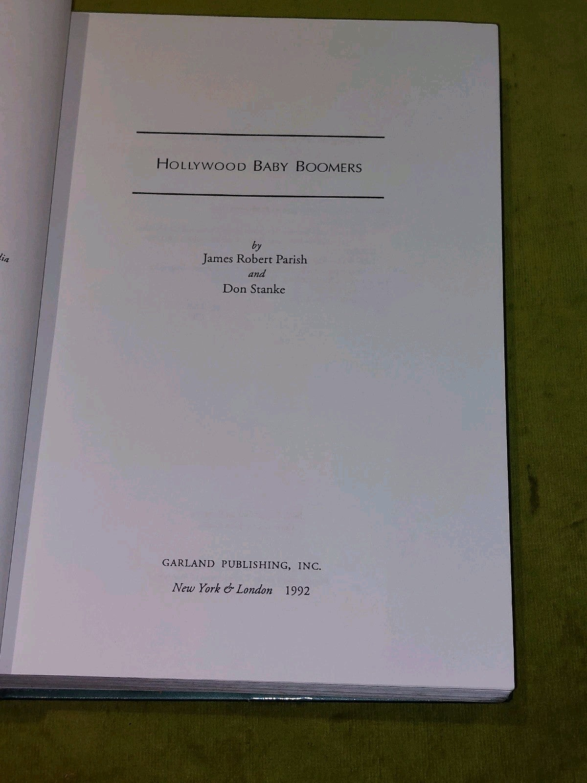 Hollywood Baby Boomers By Robert Parish & James Robert (1992) Hb Book2