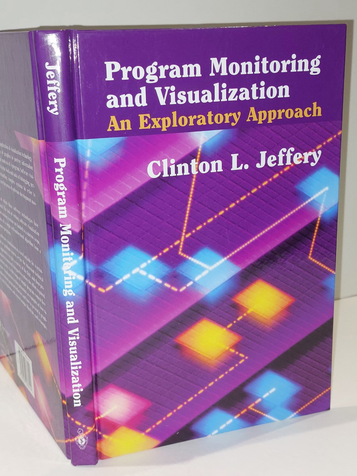 Program Monitoring and Visualization: An Exploratory Approach by Clinton Jeffrey0