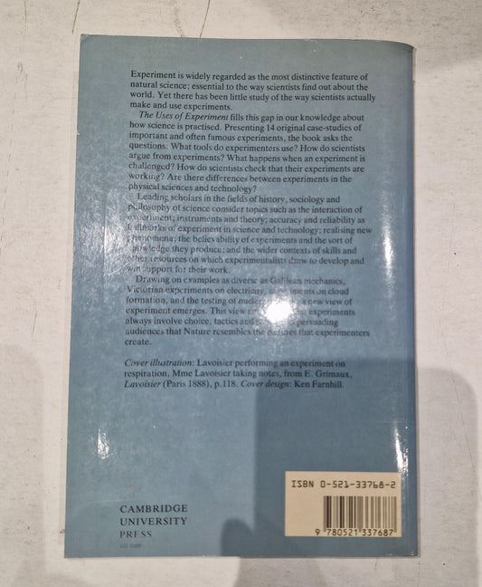 The Uses of Experiment: Studies in the Natural Sciences1